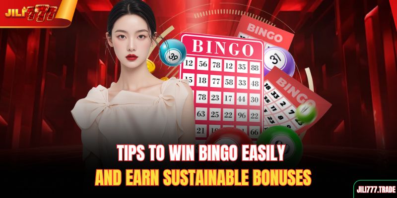 tips-to-win-bingo-easily-and-earn-sustainable-bonuses
