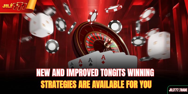 new-and-improved-tongits-winning-strategies-are-available-for-you