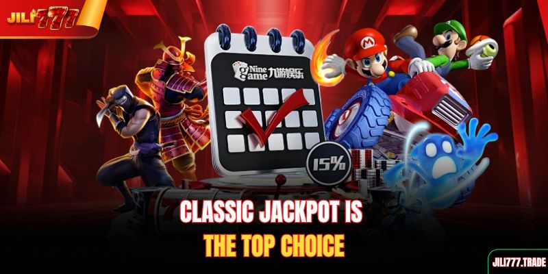 classic-jackpot-is-the-top-choice