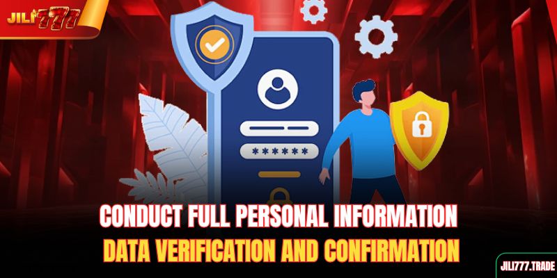 conduct-full-personal-information-data-verification-and-confirmation